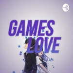Logo of the podcast Games Love Podcast Games Love