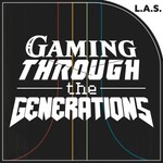 Logo of the podcast Gaming Through the Generations Podcast Gaming Through the Generations