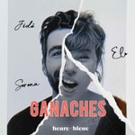 Podcast GANACHES