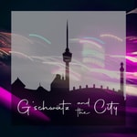 Logo of the podcast G'SCHWÄTZ AND THE CITY Podcast G'SCHWÄTZ AND THE CITY
