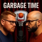Logo of the podcast Garbage Time - Joey&Pierre Podcast Garbage Time - Joey&Pierre