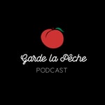 Logo of the podcast Garde La Pêche Podcast Garde La Pêche
