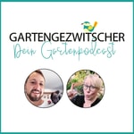 Logo of the podcast Gartengezwitscher - Dein Gartenpodcast Podcast Gartengezwitscher - Dein Gartenpodcast