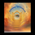 Logo of the podcast Gateway Spiritualism Podcast Gateway Spiritualism