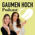 Logo of the podcast GAUMEN HOCH – Übers Essen spricht man nicht Podcast GAUMEN HOCH – Übers Essen spricht man nicht