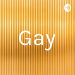 Logo of the podcast Gay Podcast Gay