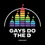 Gays Do the D: An Unofficial Disney Podcast Podcast Gays Do the D: An Unofficial Disney Podcast