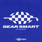 Podcast Gear Smart
