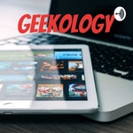 Logo of the podcast Geekology Podcast Geekology