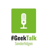 Logo of the podcast #GeekTalk Podcast - Sonderfolgen Podcast #GeekTalk Podcast - Sonderfolgen