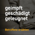 Geimpft geschädigt geleugnet Podcast Geimpft geschädigt geleugnet