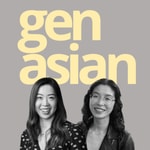 Logo of the podcast gen asian Podcast gen asian