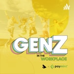 Logo of the podcast Gen Z in the Workplace Podcast Gen Z in the Workplace