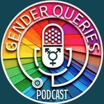 Gender Queries Podcast Gender Queries