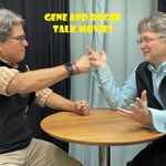 Logo of the podcast Gene and Roger Talk Movies Podcast Gene and Roger Talk Movies