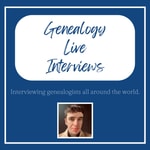 Genealogy Live Interviews with Daniel's Genealogy Podcast Genealogy Live Interviews with Daniel's Genealogy