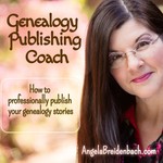 Genealogy Publishing Coach Podcast Genealogy Publishing Coach