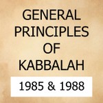Logo of the podcast GENERAL PRINCIPLES of KABBALAH Podcast GENERAL PRINCIPLES of KABBALAH