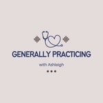 Generally Practicing Podcast Generally Practicing