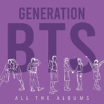 Logo of the podcast Generation BTS: All The Albums Podcast Generation BTS: All The Albums