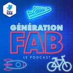 Logo of the podcast Génération Fab Podcast Génération Fab
