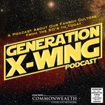Generation X-Wing Podcast Podcast Generation X-Wing Podcast