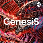 Logo of the podcast GénesiS Podcast GénesiS