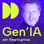 Gen'IA - La 1ère génération qui scale grâce à l'intelligence artificielle Podcast Gen'IA - La 1ère génération qui scale grâce à l'intelligence artificielle