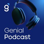 Genial Podcast Podcast Genial Podcast