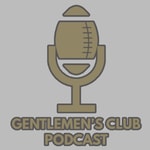 Logo of the podcast Gentlemen's Club Fantasy Podcast Podcast Gentlemen's Club Fantasy Podcast