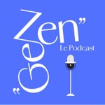 Logo of the podcast GenZen·LePodcast Podcast GenZen·LePodcast