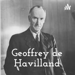 Logo of the podcast Geoffrey de Havilland Podcast Geoffrey de Havilland