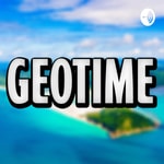 Podcast GEOTIME : La Culture Géographique !