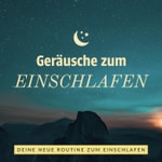 Logo of the podcast Geräusche zum Einschlafen Podcast Geräusche zum Einschlafen