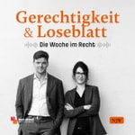 Logo of the podcast Gerechtigkeit & Loseblatt Podcast Gerechtigkeit & Loseblatt