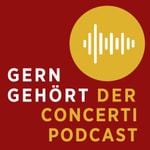 Logo of the podcast Gern gehört mit Holger Wemhoff - Der Klassik-Podcast von concerti Podcast Gern gehört mit Holger Wemhoff - Der Klassik-Podcast von concerti