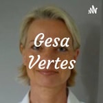 Logo of the podcast Gesa Vertes Podcast Gesa Vertes