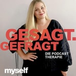 Logo of the podcast Gesagt. Gefragt - Die Podcast-Therapie Podcast Gesagt. Gefragt - Die Podcast-Therapie