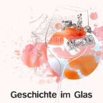 Logo of the podcast Geschichte im Glas Podcast Geschichte im Glas