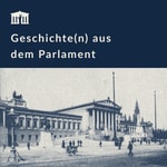 Rund ums Parlament – der Podcast des österreichischen Parlaments Podcast Rund ums Parlament – der Podcast des österreichischen Parlaments