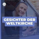 Logo of the podcast "Gesichter der Weltkirche" des Hilfswerks KIRCHE IN NOT Podcast "Gesichter der Weltkirche" des Hilfswerks KIRCHE IN NOT