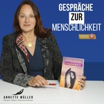 Logo of the podcast Gespräche zur Menschlichkeit: Annette Müller bei QS24 Podcast Gespräche zur Menschlichkeit: Annette Müller bei QS24