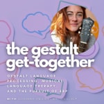 the gestalt get together