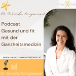 Logo of the podcast Gesund und fit mit der Ganzheitsmedizin Podcast Gesund und fit mit der Ganzheitsmedizin