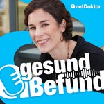 gesundBefund - der netDoktor Podcast für deinen Alltag Podcast gesundBefund - der netDoktor Podcast für deinen Alltag