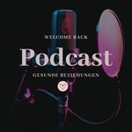 Logo of the podcast Gesunde Beziehungen Podcast Gesunde Beziehungen