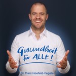 Gesundheit für ALLE! Podcast Gesundheit für ALLE!