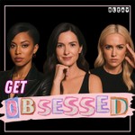 Get Obsessed : With Living Your Best Life Podcast Get Obsessed : With Living Your Best Life