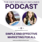 Logo of the podcast Get Socially Inclined Podcast Get Socially Inclined
