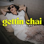 Logo of the podcast Gettin Chai Podcast Podcast Gettin Chai Podcast